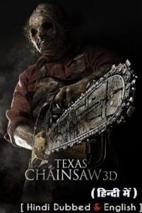 Texas Chainsaw 2013 Dual Audio Hindi-English 480p 720p 1080p