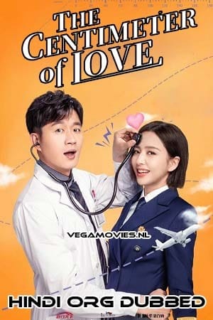 The Centimeter of Love Season 1 Hindi Dubbed WEB Series 720p WEB-DL