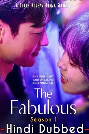 The Fabulous 2022 Season 1 Dual Audio Hindi-English 480p 720p 1080p WEB-DL