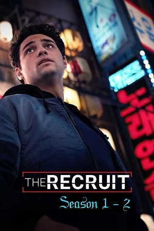 The Recruit Season 1 - 2 NETFLIX Original Complete Dual Audio HiNDi-ENGLiSH WEB Series 480p 720p 1080p WEB-DL