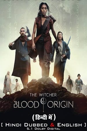 Netflix The Witcher Blood Origin 2022 Season 1 Dual Audio Hindi-English 480p 720p 1080p WEB-DL