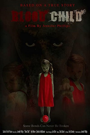 Blood Child 2017 Dual Audio Hindi-English 480p 720p