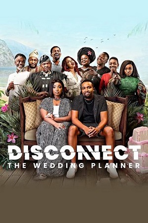 Disconnect The Wedding Planner 2023 WEB-DL English With Subtitles Full Movie 480p 720p 1080p