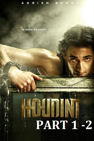 Houdini Part 1 - 2 2014 BluRay Dual Audio Hindi-English 720p 1080p
