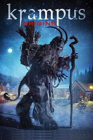 Krampus Origins 2018 Dual Audio Hindi-English 480p 720p 1080p