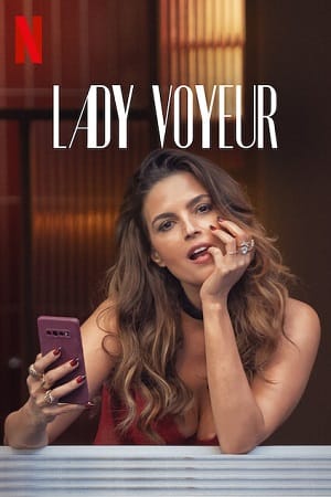 Lady Voyeur 2023 Season 1 Netflix Original English WEB Series 720p WEB-DL