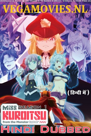 Miss Kuroitsu from the Monster Development Department 2022 Season 1 Episode 12 Added ! Hindi Dubbed ORG Anime WEB Series 480p 720p WEB-DL
