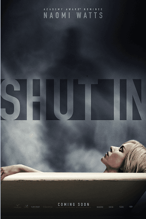 Shut In 2022 WEB-DL Dual Audio Hindi-English 480p 720p 1080p