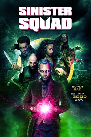 Sinister Squad 2016 Dual Audio Hindi-English 480p 720p 1080p