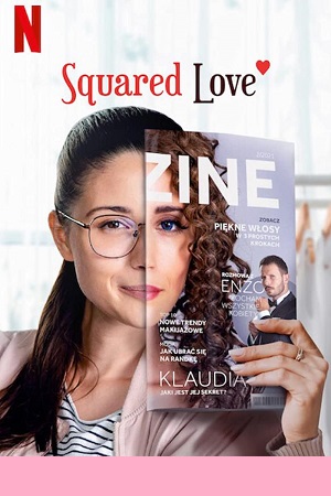 Squared Love 2021 Dual Audio Hindi-English 480p 720p 1080p