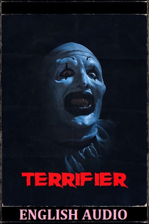 Terrifier 2016 BluRay English With Subtitles Full Movie 480p 720p