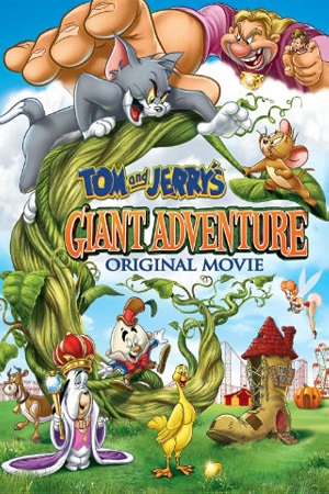 Tom and Jerry’s Giant Adventure 2013 Dual Audio Hindi - English WeB-DL 480p 720p 1080p