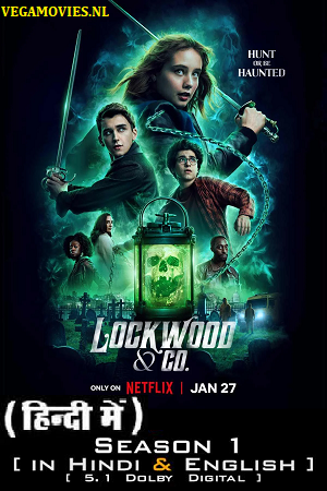 Lockwood & Co 2023 Season 1 Dual Audio Hindi-English 480p 720p 1080p WEB-DL