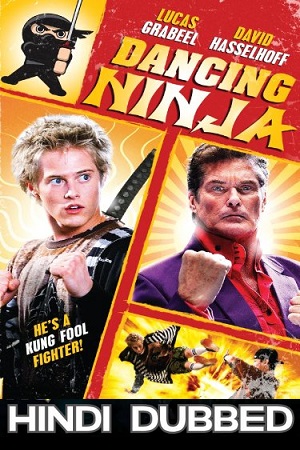 Dancing Ninja 2010 Dual Audio Hindi-English 480p 720p 1080p