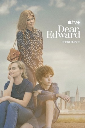 Dear Edward 2023 Season 1 Complete Apple TV- Original WEB Series 720p WEB-DL