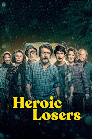 Heroic Losers 2019 Dual Audio Hindi - English WeB-DL 480p 720p 1080p
