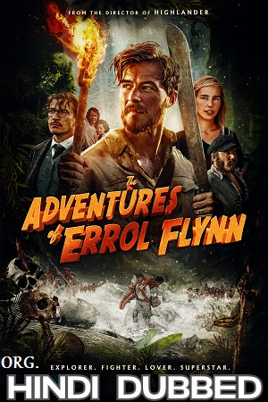 In Like Flynn 2018 BluRay Dual Audio Hindi-English 480p 720p 1080p