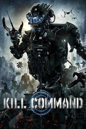 Kill Command 2016 BluRay English With Subtitles Full Movie 480p 720p 1080p