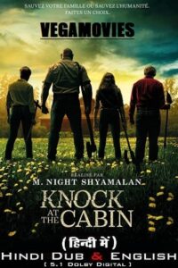 Knock at the Cabin 2023 BluRay Dual Audio ORG. Hindi DD 5.1 - English 480p 720p 1080p 2160p