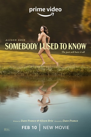 Somebody I Used to Know 2023 WEB-DL Dual Audio Hindi-English 480p 720p 1080p
