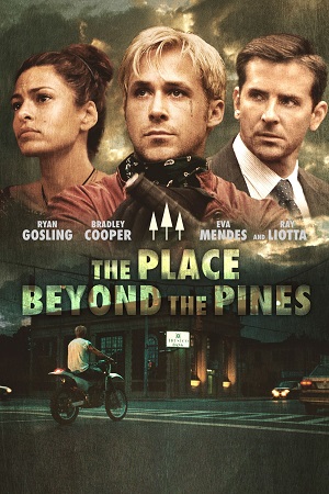 The Place Beyond the Pines 2012 BluRay English With Subtitles Full Movie 480p 720p 1080p