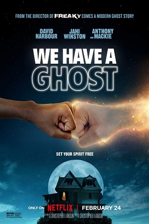We Have a Ghost 2023 Dual Audio Hindi-English 480p 720p 1080p