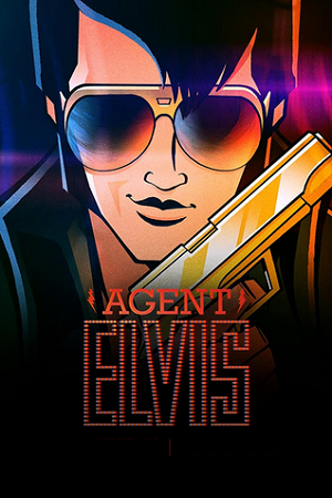 Agent Elvis 2023 Season 1 Dual Audio Hindi-English Netflix Original WEB Series 720p WEB-DL