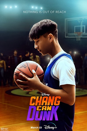 Chang Can Dunk 2023 WEB-DL English With Subtitles Full Movie 480p 720p 1080p