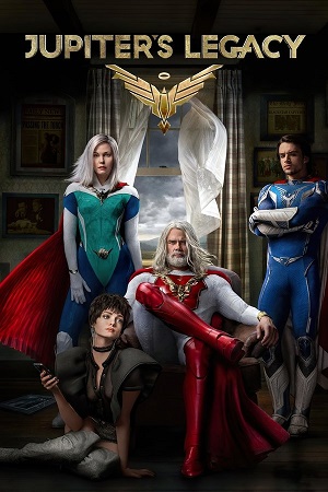 Jupiter’s Legacy Season 1 Dual Audio Hindi-English Series 480p 720p & 1080p WEB-DL