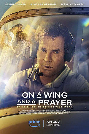 On a Wing and a Prayer 2023 Dual Audio Hindi - English WeB-DL 480p 720p 1080p 2160p 4K