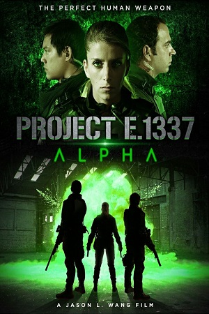 Project E.1337 ALPHA 2022 Dual Audio Hindi - English WeB-DL 480p 720p 1080p