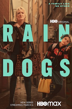 Rain Dogs 2023 Season 1 S01E07 Added HBO Original English WEB Series 720p 1080p WEB-DL