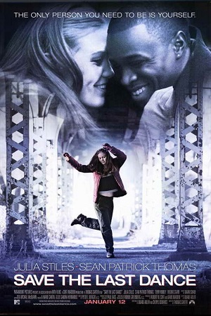 Save the Last Dance 2001 Dual Audio Hindi-English 480p 720p 1080p