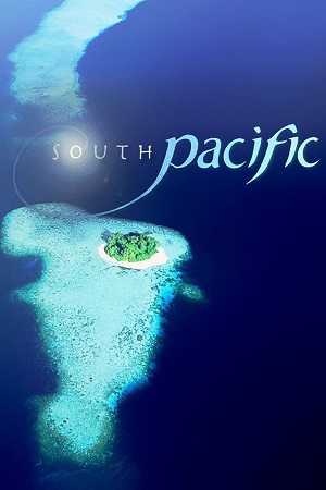 South Pacific 2023 Season 1 Complete Dual Audio Hindi-English Netflix Original WEB Series 720p 1080p WEB-DL