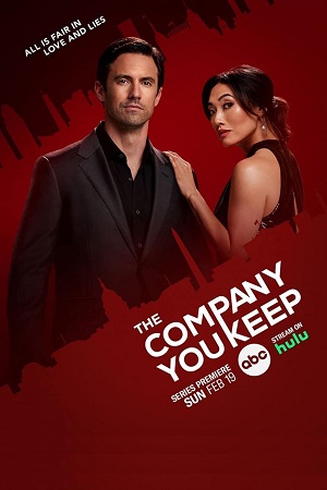 The Company You Keep 2023 Season 1 Complete ABC Original English WEB Series 720p WEB-DL