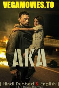 AKA 2023 WEB-DL Dual Audio Hindi-English 480p 720p 1080p