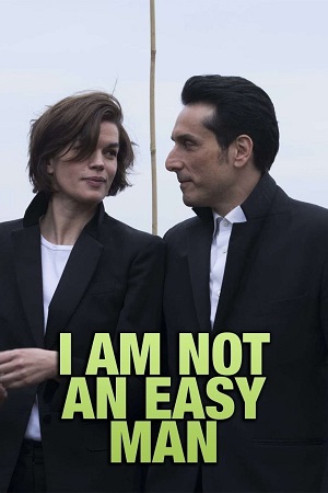 I Am Not an Easy Man 2018 WEB-DL French Audio With English Subtitles Full Movie 480p 720p 1080p