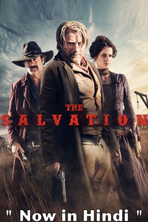 The Salvation 2014 Dual Audio Hindi-English 480p 720p 1080p
