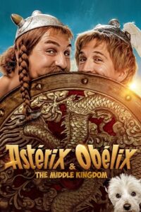 Asterix & Obelix The Middle Kingdom 2023 BluRay Multi Audio Hindi ORG. DD 5.1 - English - French 480p 720p 1080p