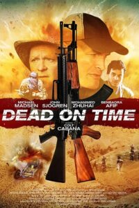 Dead on Time 2018 Dual Audio Hindi-English 480p 720p WEB-DL