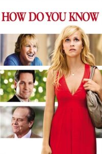 How Do You Know 2010 Dual Audio Hindi - English WeB-DL 480p 720p 1080p