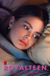 Royalteen Princess Margrethe 2023 WEB-DL Dual Audio ORG. Hindi DD 5.1 - English 480p 720p 1080p