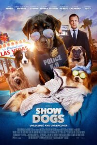 Show Dogs 2018 Dual Audio Hindi - English WeB-DL 480p 720p 1080p