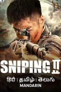 Sniping 2 2020 Dual Audio Hindi ORG. - Chinese ZEE5 WeB-DL 480p 720p 1080p