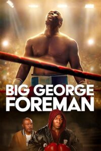 Big George Foreman 2023 BluRay Dual Audio Hindi-English 480p 720p 1080p