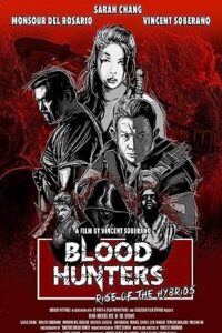 Blood Hunters Rise of the Hybrids 2019 WEB-DL Dual Audio Hindi-English 480p 720p