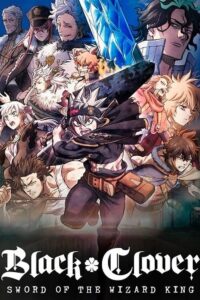 Black Clover Sword of the Wizard King 2023 NF WEB-DL Multi Audio Hindi-English-Japanese 480p 720p 1080p