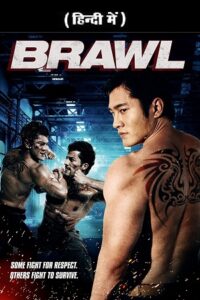 Brawl 2012 WEB-DL Dual Audio Hindi-English 480p 720p