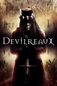 Devilreaux 2023 BluRay English With Subtitles Full Movie 480p 720p 1080p