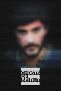 Ghosts Of Beirut 2023 Season 1 S01E04 Added English WEB Series 720p HEVC WEB-DL